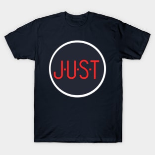 JUST T-Shirt